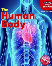 Foxton Primary Science: The Human Body (Upper KS2 Science)