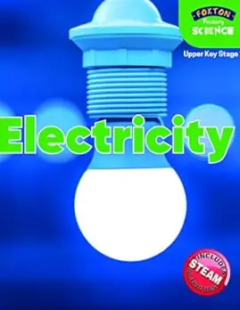Foxton Primary Science: Electricity (Upper KS2 Science)