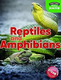 Foxton Primary Science: Reptiles and Amphibians (Key Stage 1 Science)