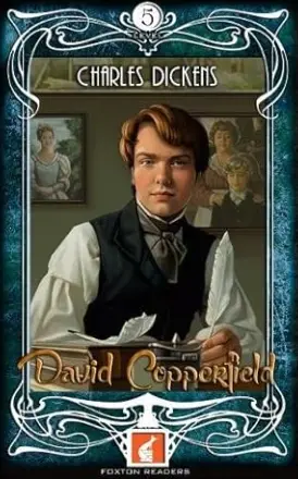 David Copperfield - Foxton Readers Level 5 - 1700 Headwords (B2) Graded ELT / ESL / EAL Readers