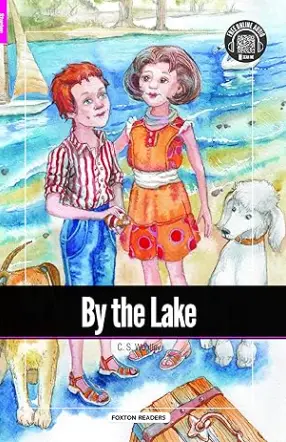 By the Lake - Foxton Reader Starter Level (300 Headwords A1) with free online AUDIO