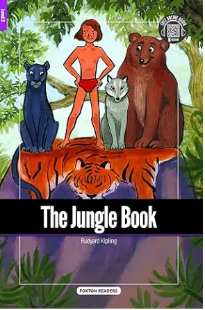 The Jungle Book - Foxton Reader Level-2 (600 Headwords A2/B1) with free online AUDIO